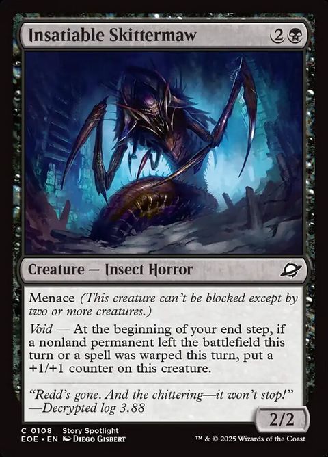 Insatiable Skittermaw (108)