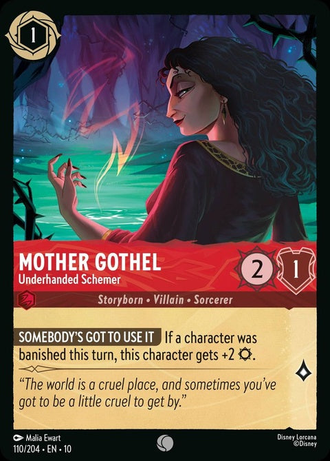Mother Gothel - Underhanded Schemer (110)