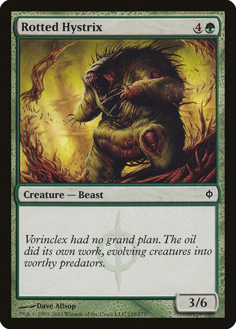 Rotted Hystrix (120)