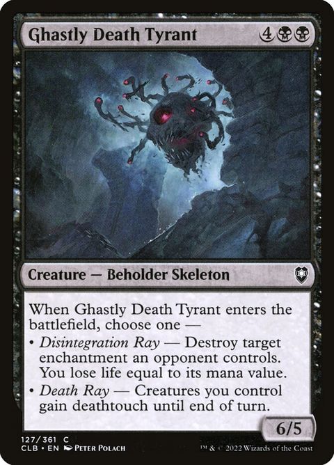 Ghastly Death Tyrant (127)