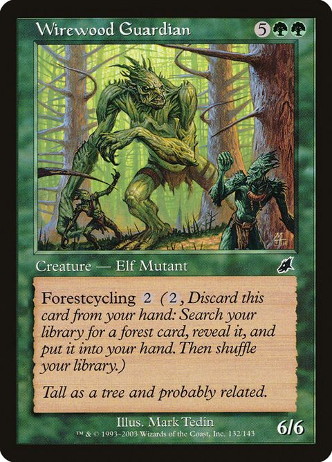 Wirewood Guardian (132)