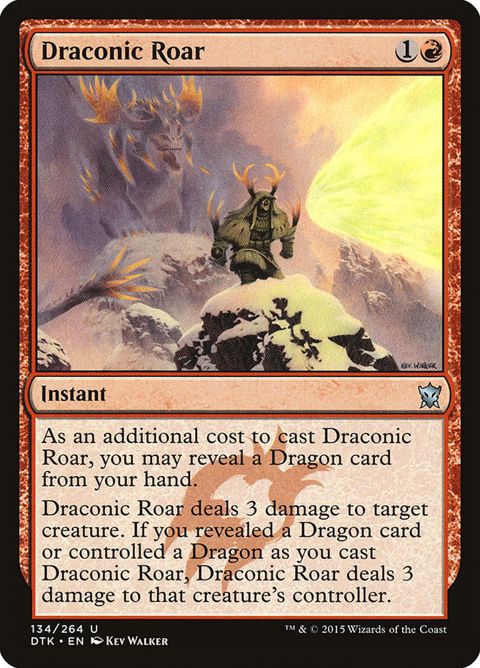 Draconic Roar (134)