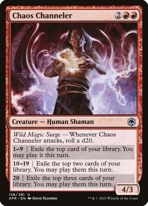 Chaos Channeler (136)