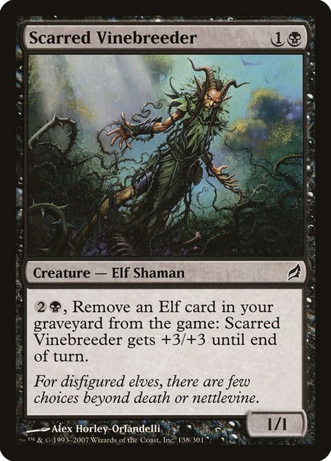 Scarred Vinebreeder (138)