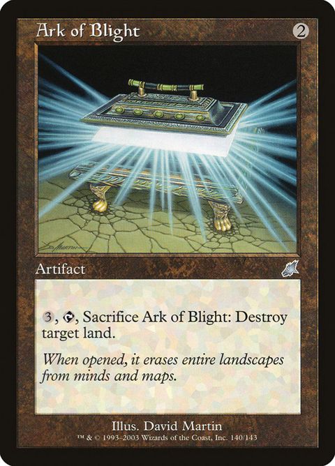 Ark of Blight (140)