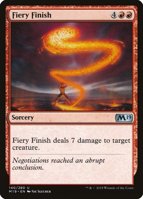 Fiery Finish (140)