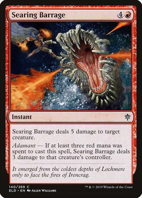 Searing Barrage (140)