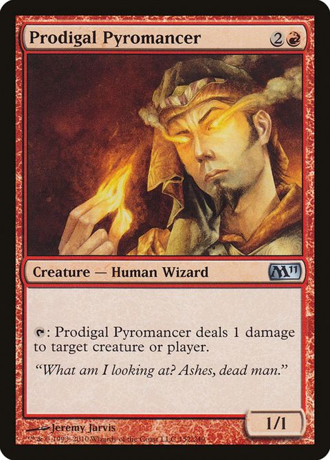 Prodigal Pyromancer (152)