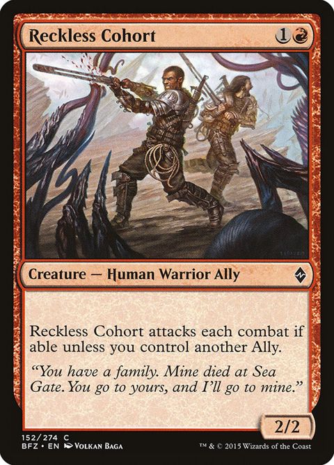 Reckless Cohort (152)