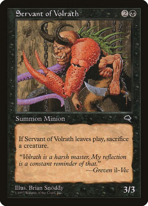 Servant of Volrath (156)