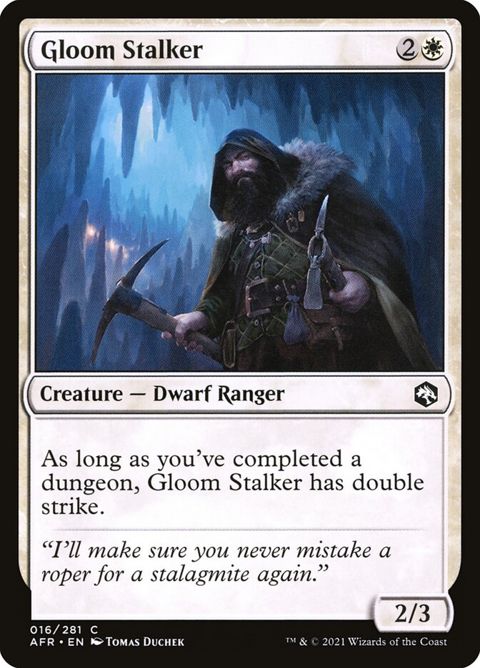 Gloom Stalker (16)