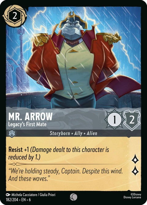 Mr. Arrow - Legacy's First Mate (182)