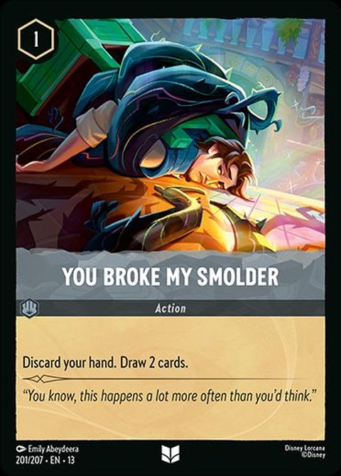 You Broke My Smolder (201)