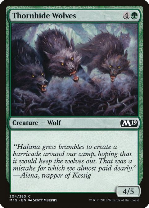 Thornhide Wolves (204)