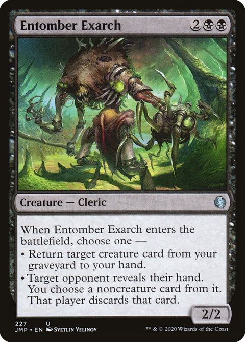 Entomber Exarch (227)