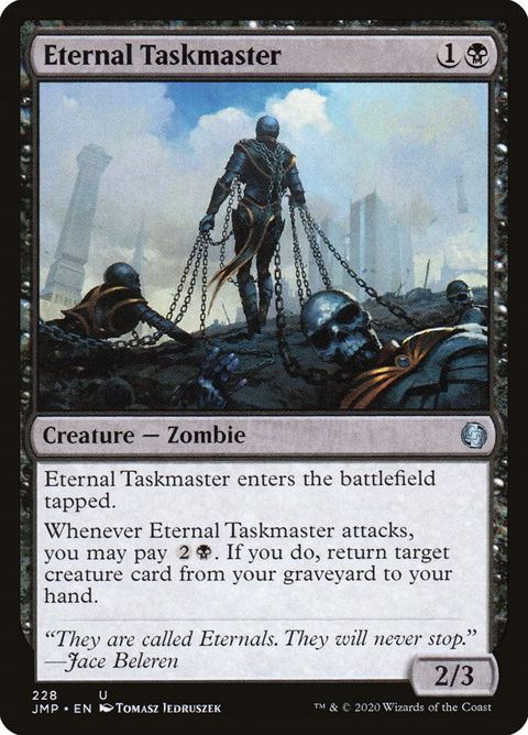 Eternal Taskmaster (228)