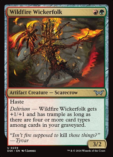 Wildfire Wickerfolk (239)