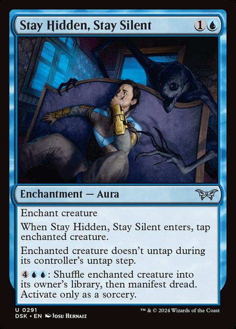 Stay Hidden, Stay Silent (291)