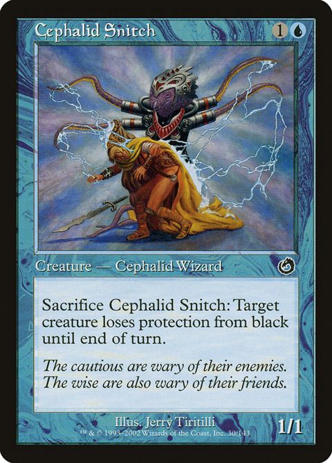 Cephalid Snitch (30)