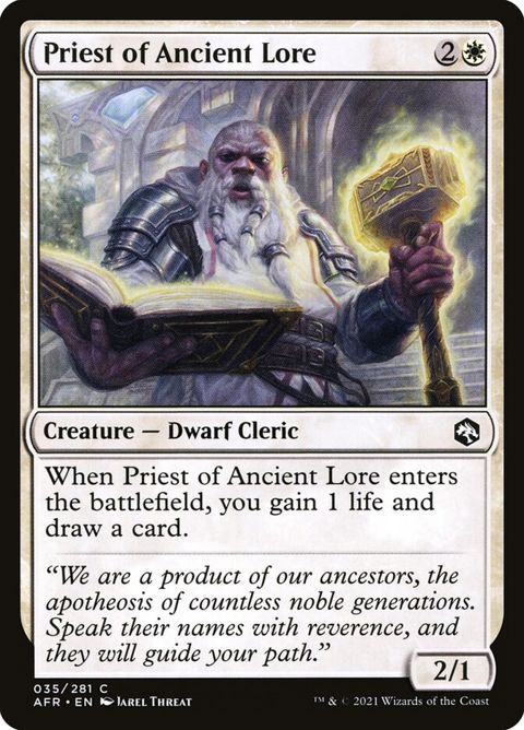 Priest of Ancient Lore (35)
