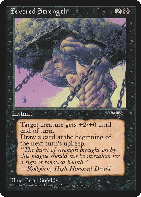 Fevered Strength (50a)