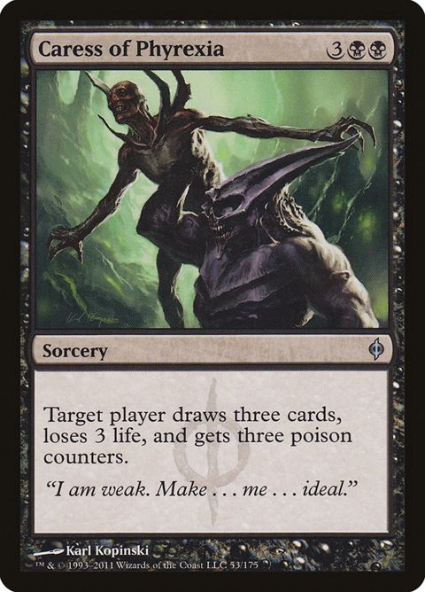 Caress of Phyrexia (53)
