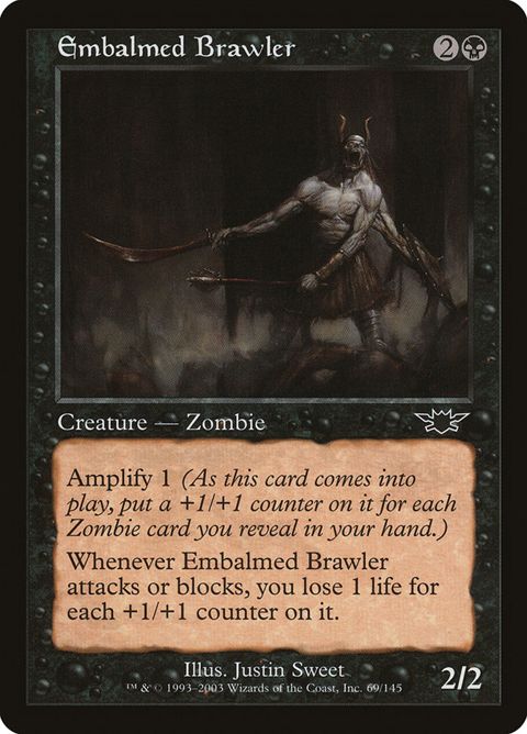 Embalmed Brawler (69)