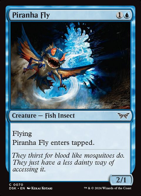 Piranha Fly (70)