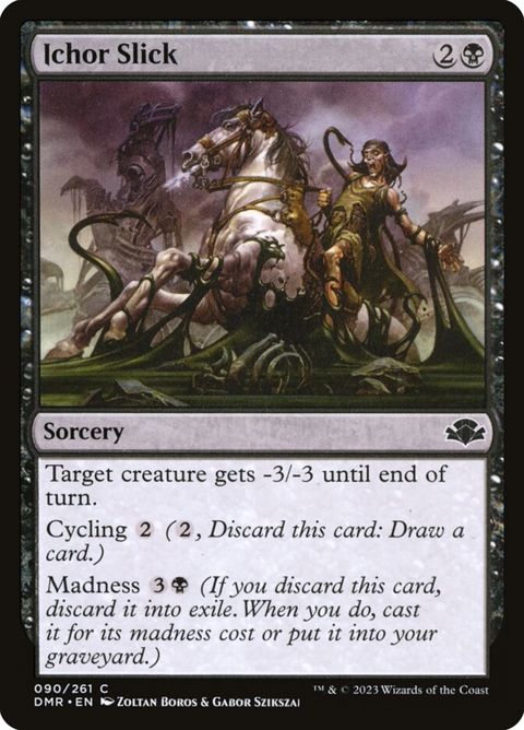 Ichor Slick (90)