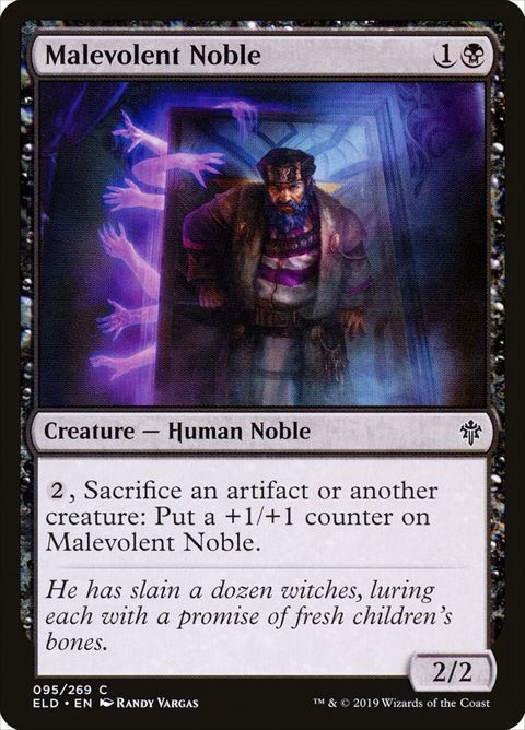 Malevolent Noble (95)